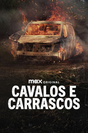 Cavalos e Carrascos - Temporada 1