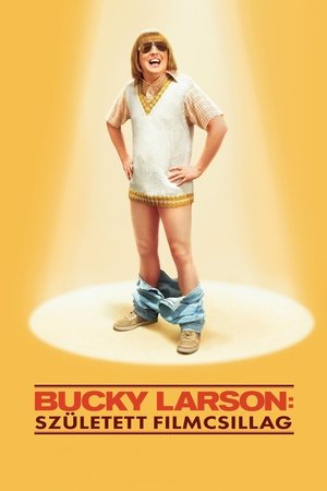 Bucky Larson: Született filmcsillag