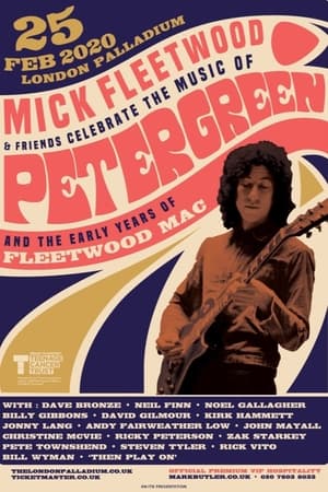 Poster Mick Fleetwood and Friends: Celebrate the Music of Peter Green and the Early Years of Fleetwood Mac 2020