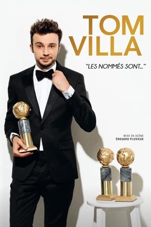 Poster Tom Villa - Les nommés sont... (2023)