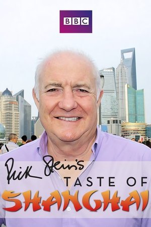 Rick Stein's Taste of Shanghai (2016)