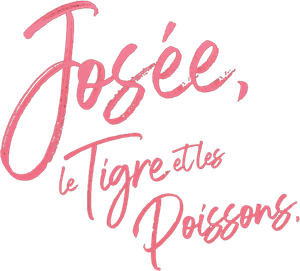Josée, le tigre et les poissons