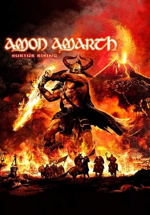 Amon Amarth: Surtur Rising - Bloodshed Over Bochum 2011