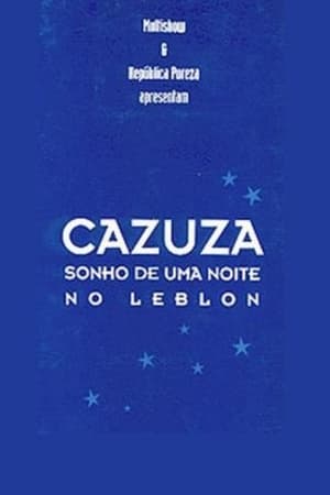 Image Cazuza - Sonho de uma Noite no Leblon