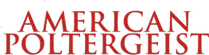 American Poltergeist