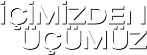 İçimizden Üçümüz — Logos 1