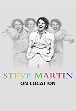 Steve Martin: On Location with Steve Martin 3