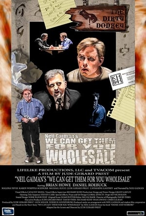 Neil Gaiman's We Can Get Them for You Wholesal poster