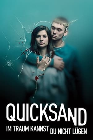 Image Quicksand – Im Traum kannst du nicht lügen