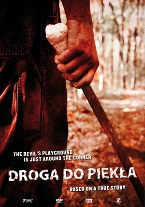 Droga do piekła (2007)