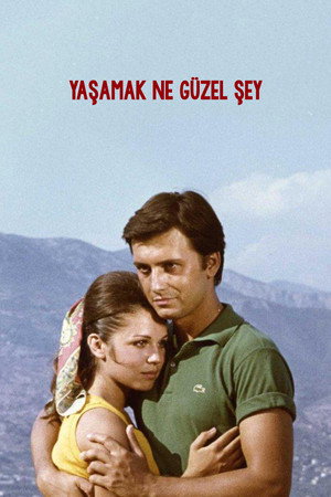 Yaşamak Ne Güzel Şey 3