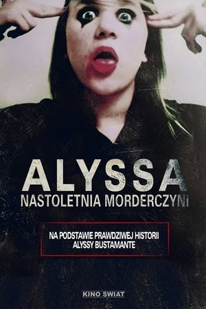 Image Alyssa. Nastoletnia morderczyni