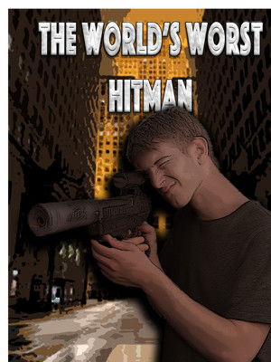 The World's Worst Hitman