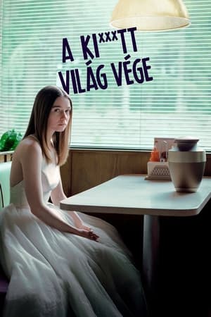 Poster A ki***tt világ vége 2017