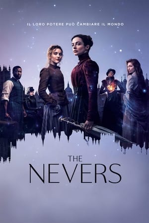 Poster The Nevers Stagione 1 True 2021