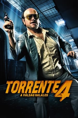 Poster Torrente 4: A válság halálos 2011