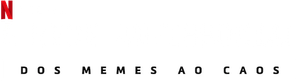 A Rede Antissocial: Dos Memes ao Caos