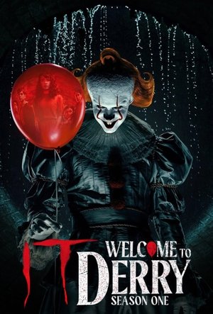 IT: Welcome to Derry - Season 1