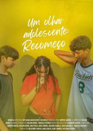Um Olhar Adolescente: Recomeço