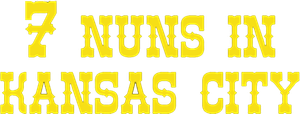 Seven Nuns in Kansas City