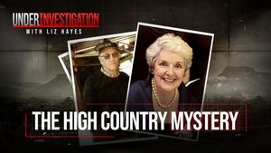 Under Investigation High Country Mystery