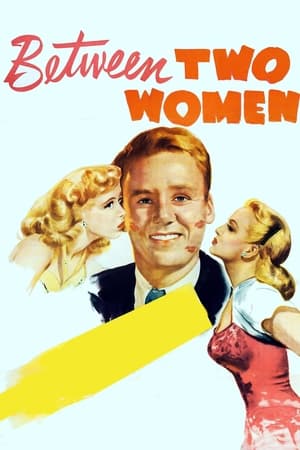 Poster Between Two Women (1945)