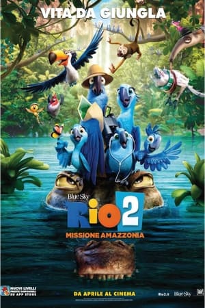 Poster Rio 2 - Missione Amazzonia 2014