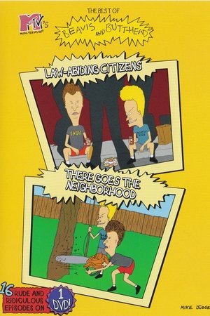 The Best of Beavis and Butt-Head: Law-Abiding Citizens / There Goes The Neighborhood (1998)