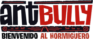 Ant Bully, bienvenido al hormiguero