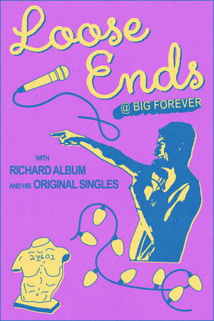 Loose Ends @ Big Forever with Richard Album & His Original Singles (2025)