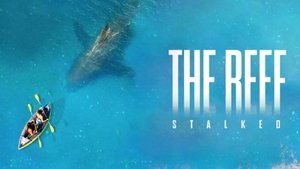 The Reef: Stalked (2022)