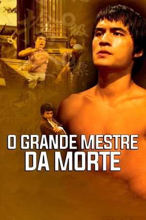 Assistir O Grande Mestre da Morte Online Grátis