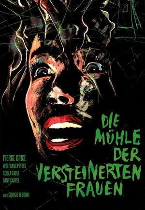 Image Die Mühle der versteinerten Frauen