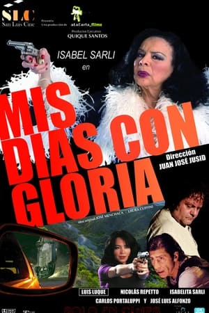 Poster Mis días con Gloria 2010