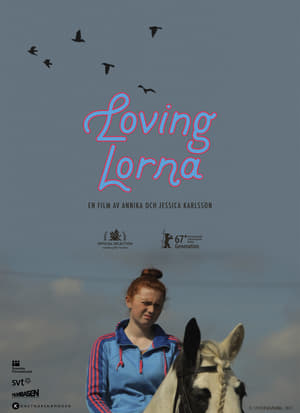Poster Loving Lorna 2017