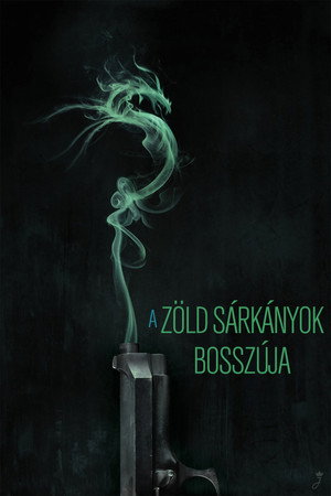 Image A Zöld Sárkányok bosszúja