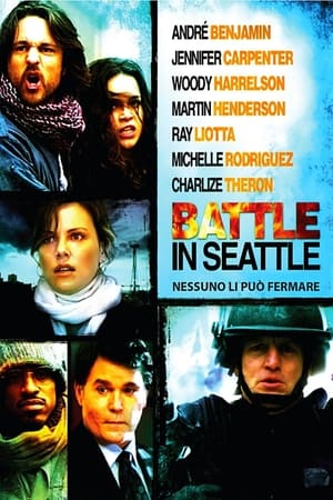Poster Battle in Seattle - Nessuno li può fermare 2007
