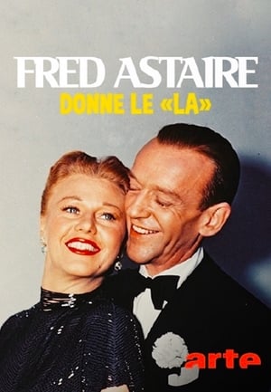 Poster Fred Astaire donne le 'la' (2017)