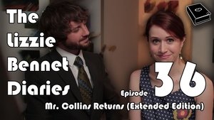 The Lizzie Bennet Diaries Mr. Collins Returns