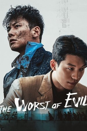 Nonton Drama Korea The Worst of Evil (2023)
