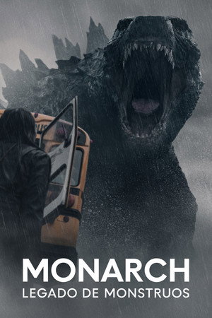 poster Monarch: Legacy of Monsters