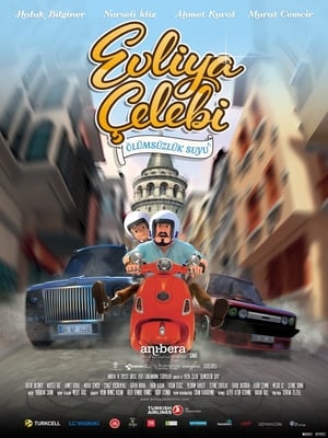 Poster Evliya Çelebi ve Ölümsüzlük Suyu (2014)