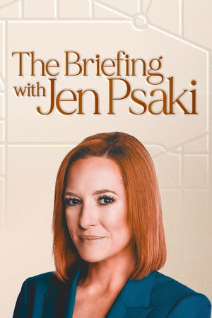 The Briefing with Jen Psaki (2025)