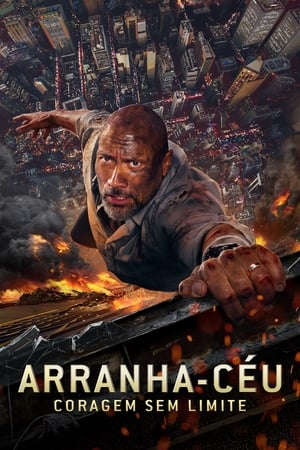 Arranha-Céu: Coragem Sem Limite Torrent (2018) Dual Áudio 5.1 / Dublado BluRay 1080p – Download