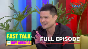 Fast Talk with Boy Abunda: Season 1 Full Episode 334