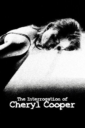 The Interrogation of Cheryl Cooper 4