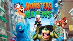 Monsters vs Aliens (2009)