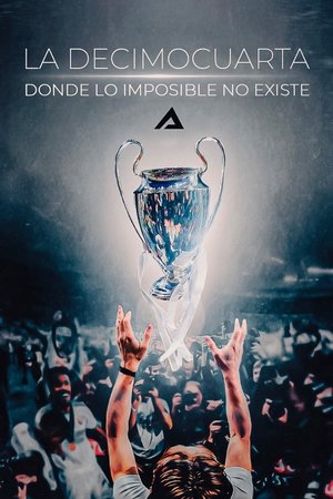 La Decimocuarta: Donde lo Imposible no existe