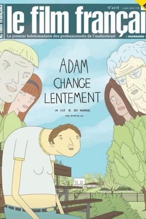 Poster Adam change lentement 2024