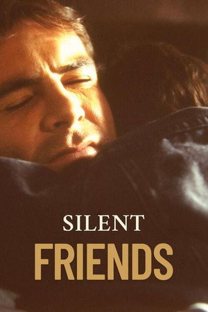 Silent Friends (2025)
